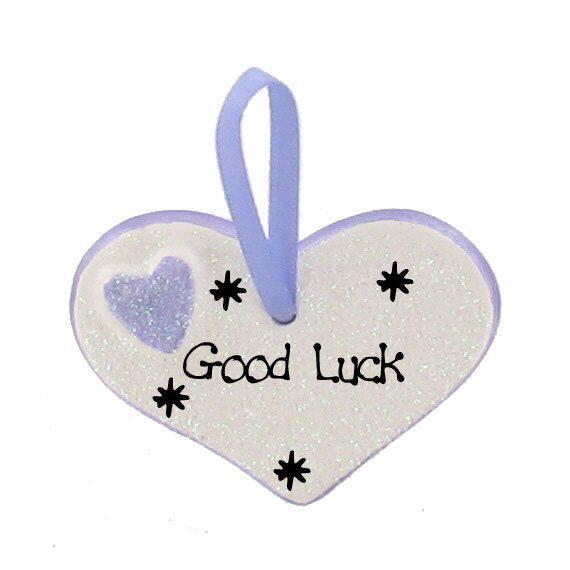 Good Luck / You've passed